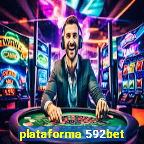 plataforma 592bet